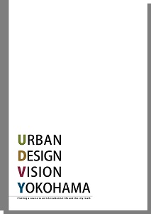 URBAN DESIGN VISION YOKOHAMA